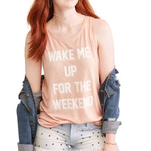 3/$20 “Wake Me Up For The Weekend" Muscle Tank